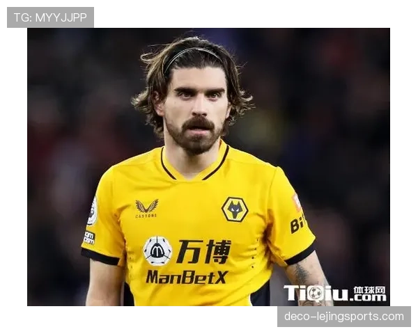 内维斯：狼队长期队长与中场核心地位解析